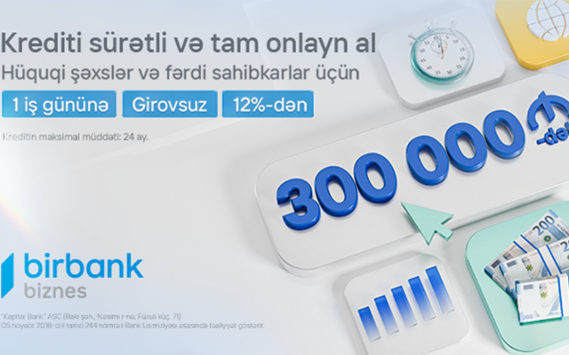 "Birbank Biznes"dən sahibkarlara “Sürətli kredit” imkanı
