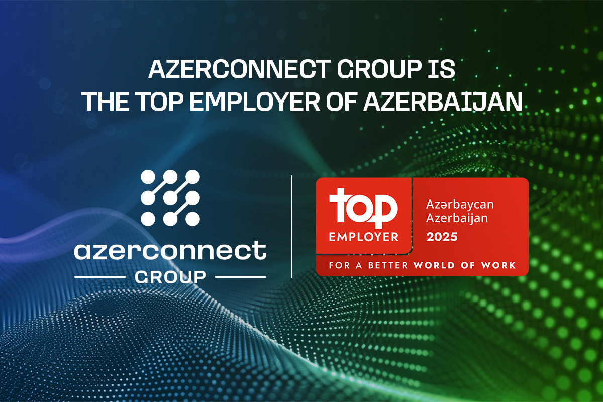 “Azerconnect Group” Azərbaycanın “Ən yaxşı işəgötürən” şirkəti seçildi