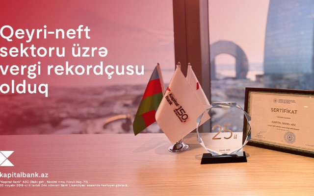 "Kapital Bank" qeyri-neft sektoru üzrə vergi rekordçusu seçildi