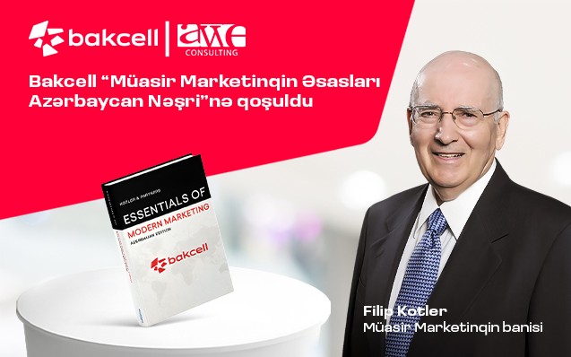 “Bakcell” “Müasir Marketinqin Əsasları Azərbaycan Nəşri”nə qoşulub