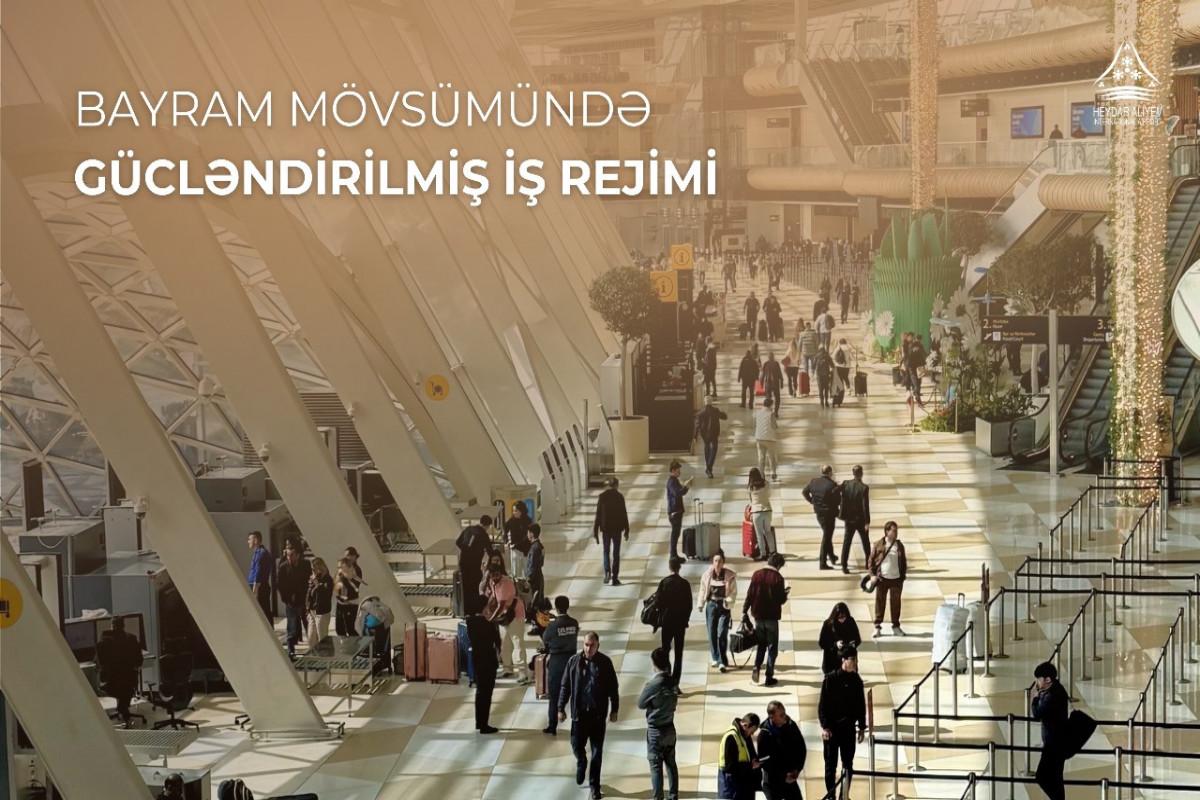 Aeroport bayram günlərində gücləndirilmiş rejimdə işləyəcək