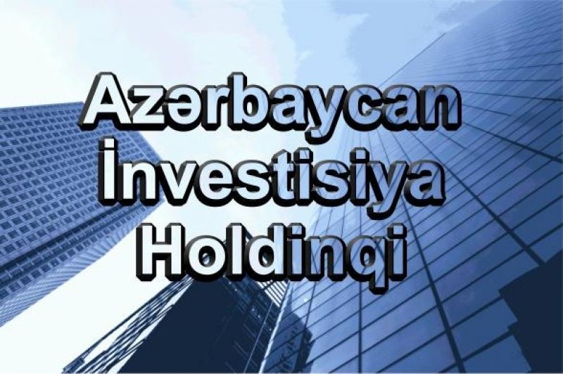 İnvestisiya Holdinqinin idarəetməsinə yeni qurumlar verildi