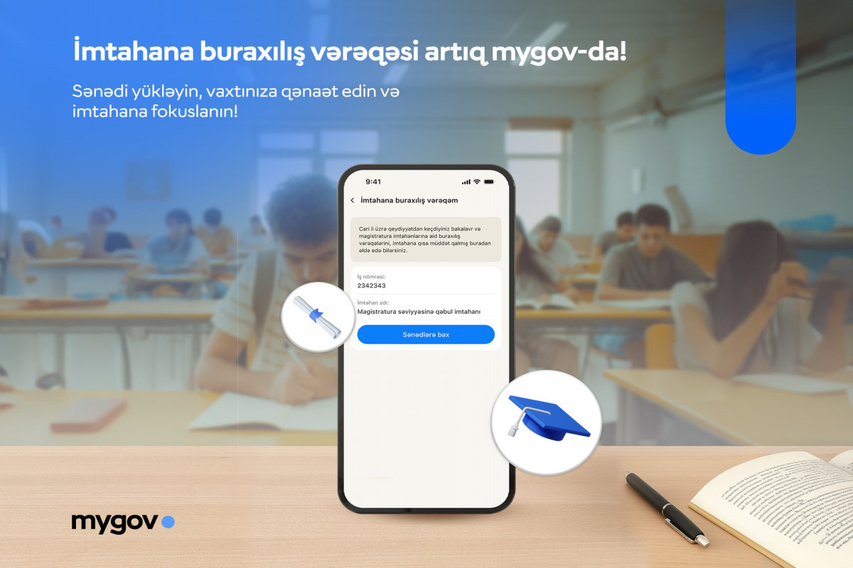 Bakalavr və magistratura üzrə buraxılış vərəqələrini "mygov"dan almaq olar 