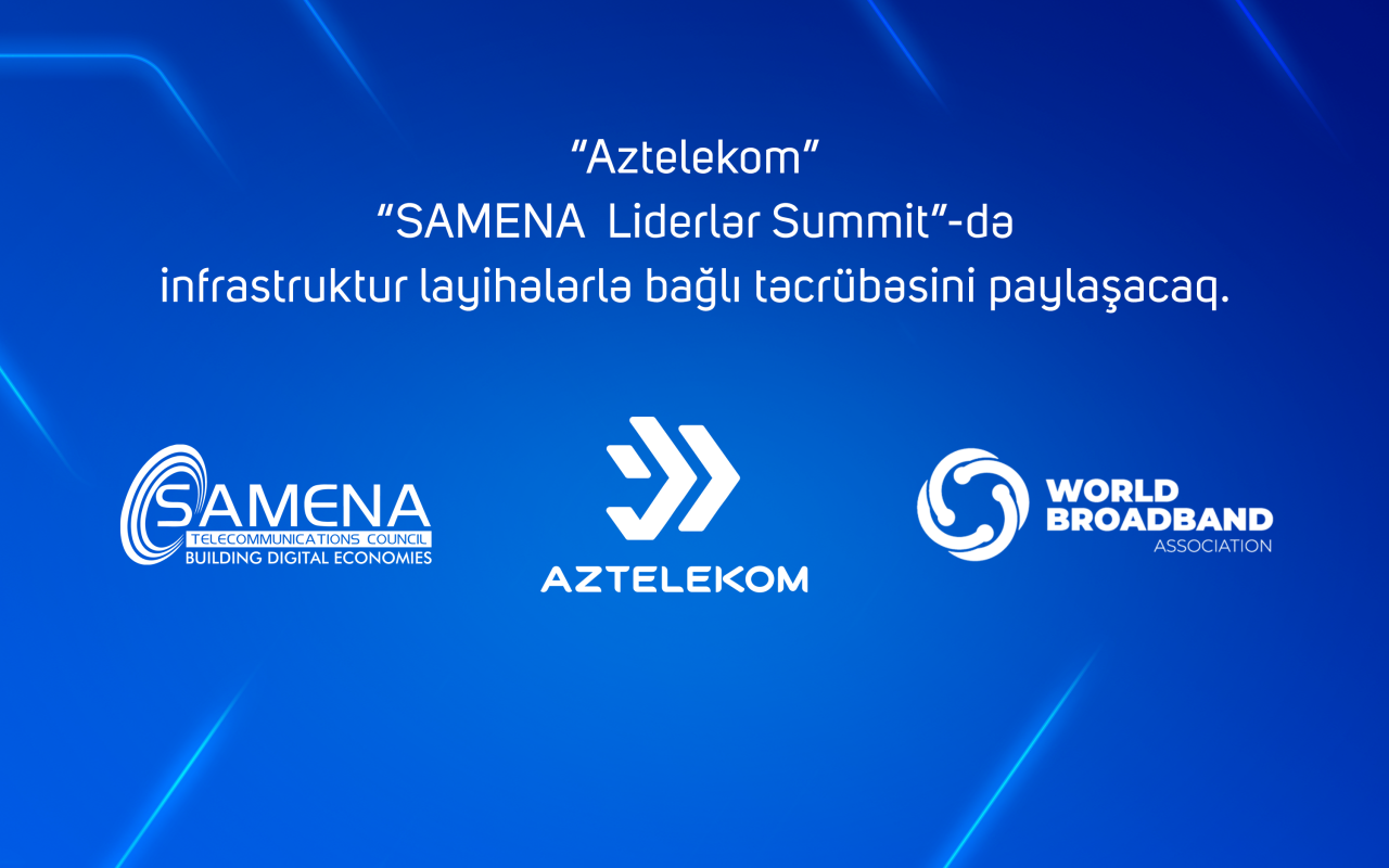 “Aztelekom” beynəlxalq sammitdə iştirak edəcək