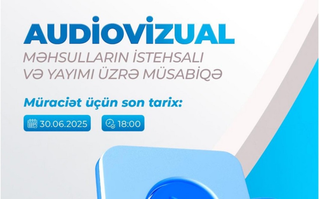 MEDİA Audiovizual Şura ilə birgə müsabiqə elan etdi
