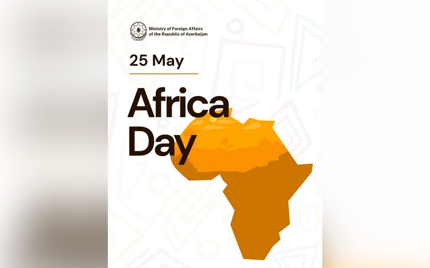 XİN-dən Afrika Günü ilə bağlı PAYLAŞIM