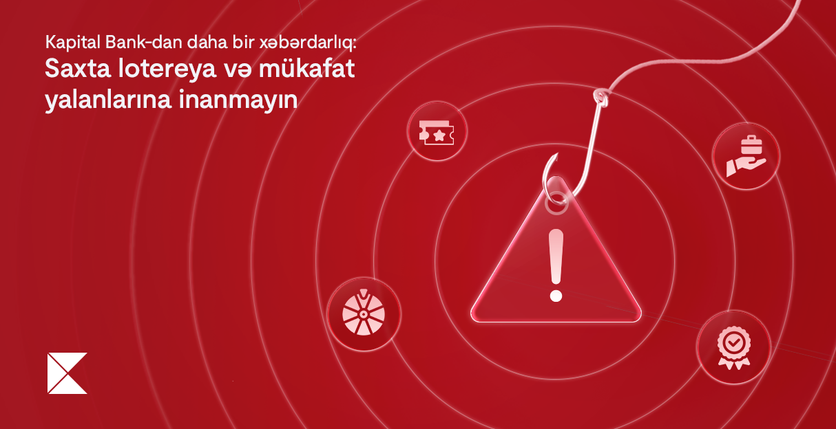 Kapital Bank-dan daha bir xəbərdarlıq