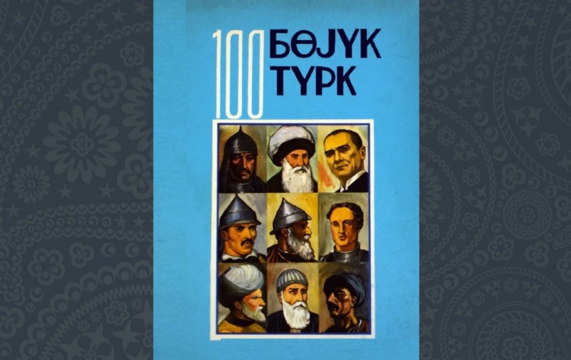 Qalmaqallı “100 böyük türk”ün içində kimlər var? - SİYAHI