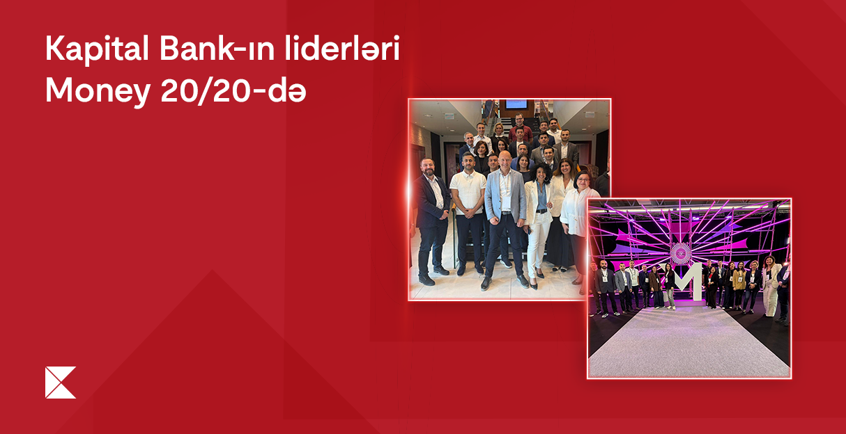 "Kapital Bank" liderləri Money 20/20 Europe forumunda iştirak etdilər