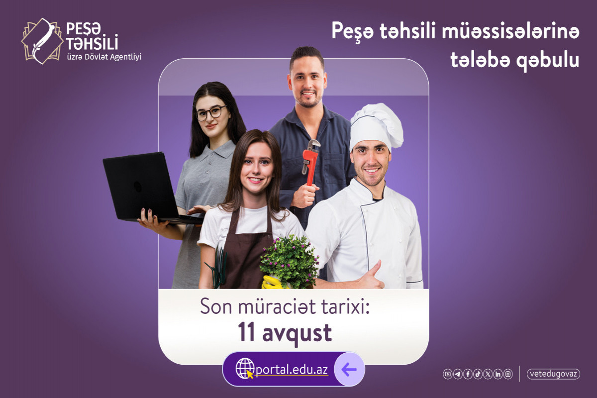 Peşə məktəblərinə tələbə qəbulu BAŞLADI