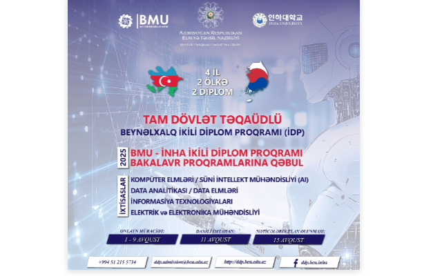 BMU-İNHA ikili diplom proqramına sənəd qəbulunun tarixləri açıqlandı