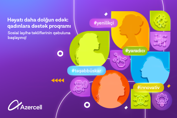 "Azercell" qadınlara növbəti dəstək proqramına start verir
