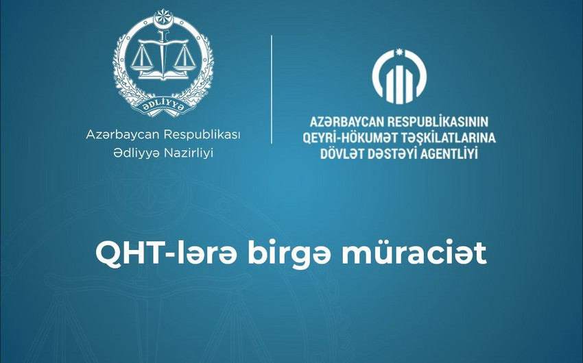 Ədliyyə Nazirliyi və QHT-lərə Dövlət Dəstəyi Agentliyi birgə bəyanat yaydı