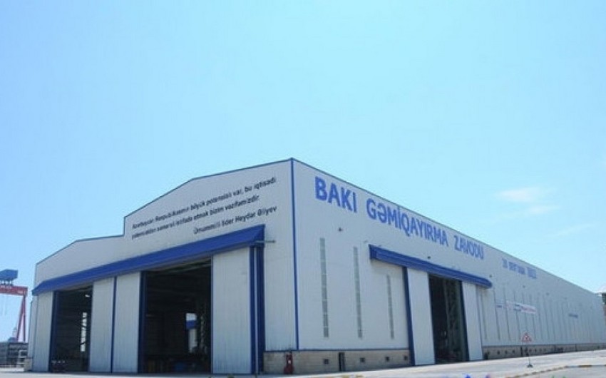Bakı Gəmiqayırma Zavodu vergilərdən AZAD EDİLİR