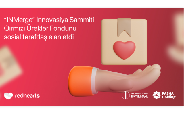 “INMerge” İnnovasiya Sammiti Qırmızı Ürəklər Fondunu sosial tərəfdaş elan etdi