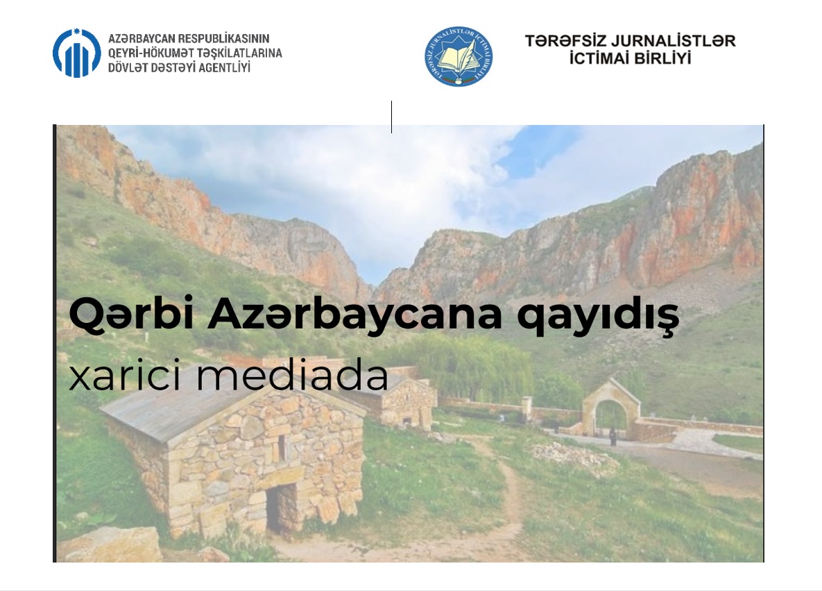 “Qərbi Azərbaycana qayıdış – xarici mediada”