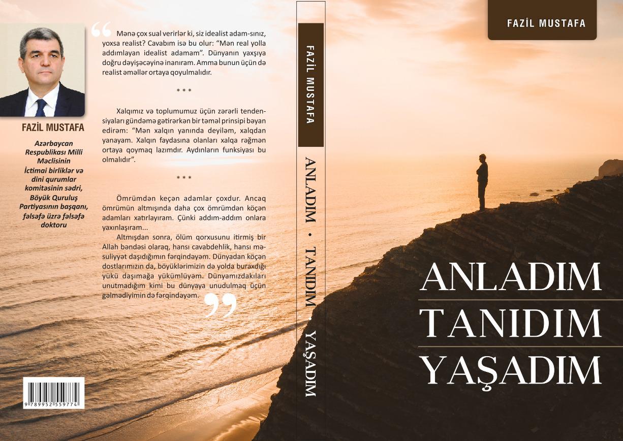 “Anladım. Tanıdım. Yaşadım” - Fazil Mustafadan yeni kitab