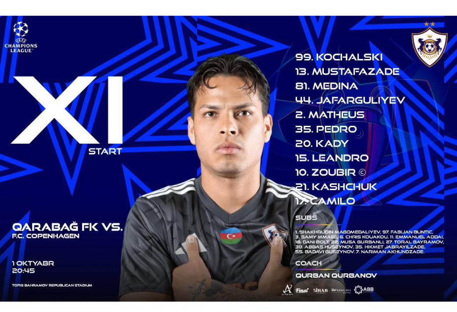 “Qarabağ”-“Kopenhagen” oyununda START HEYƏTLƏR