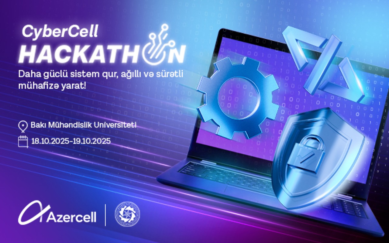 “Azercell” “CyberCell Hackathon”a start verir