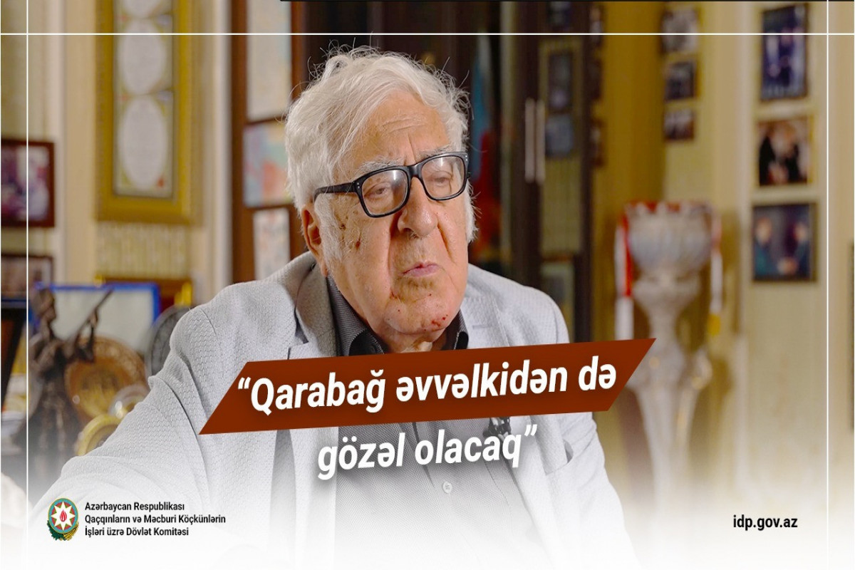 Xalq yazıçısı Anar: Qarabağ əvvəlkidən də gözəl olacaq - VİDEO