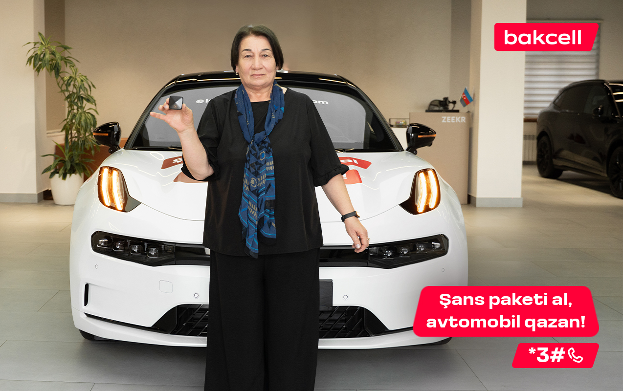 "Bakcell"in meqa lotereyasında 6-cı avtomobil sahibinə çatdı!