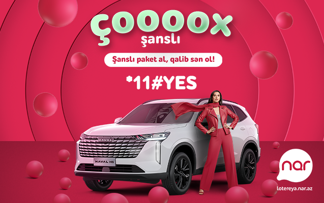 “Nar”da böyük həyəcan - Bu axşam 4-cü avtomobil öz sahibini tapacaq