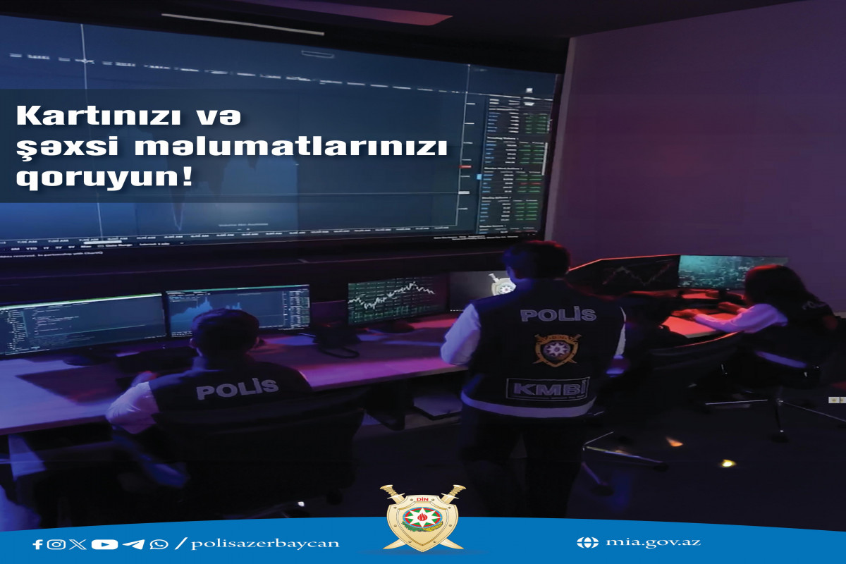 Kartınızı və şəxsi məlumatlarınızı qoruyun!