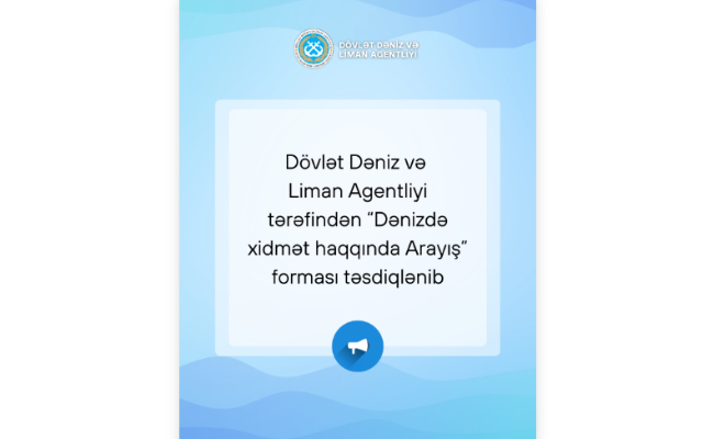 DDLA “Dənizdə xidmət haqqında arayış” formasını təsdiqlədi