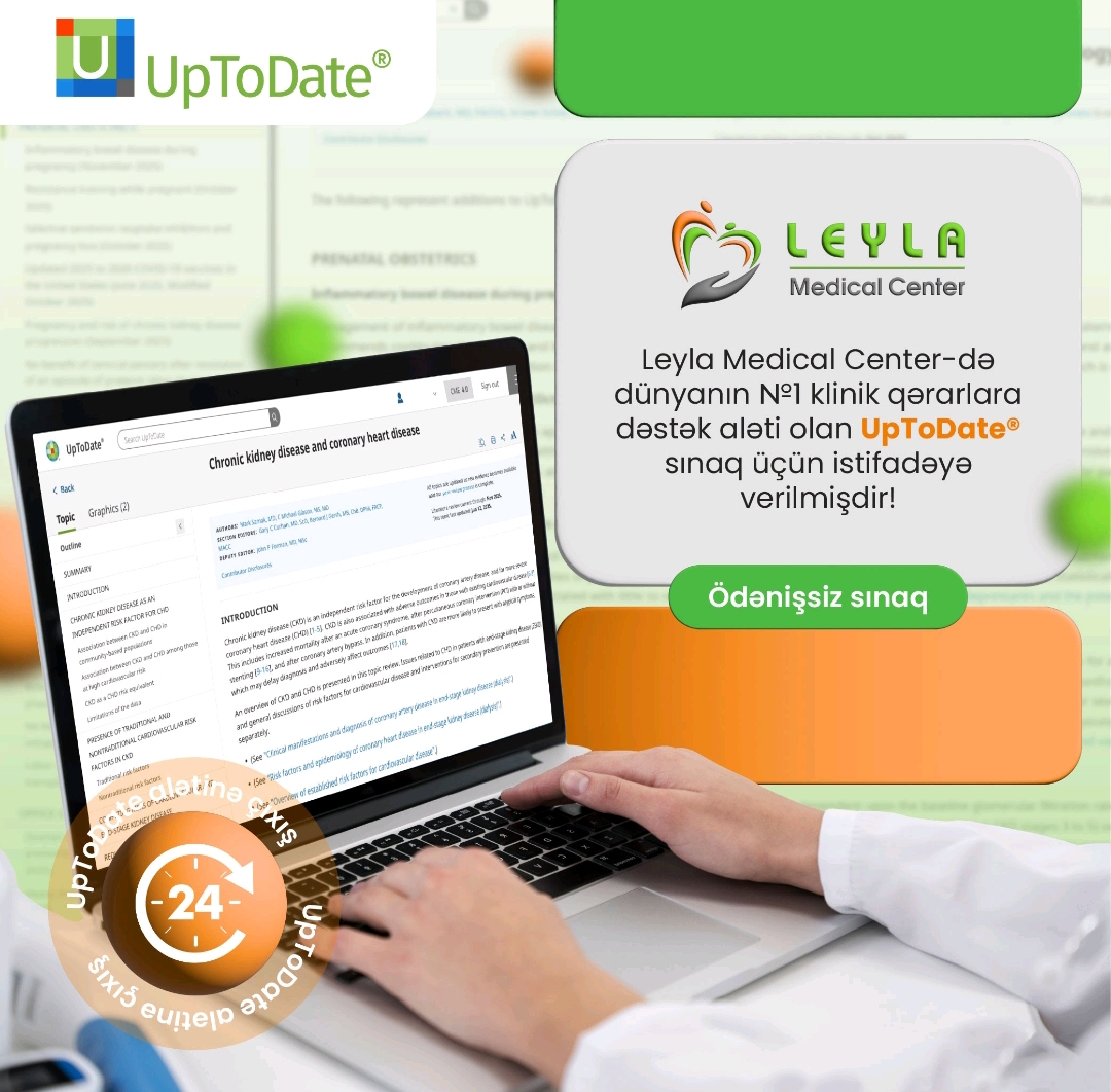 Leyla Medical Center Azərbaycanda UpToDate sistemini sınaqdan keçirən ilk klinika oldu