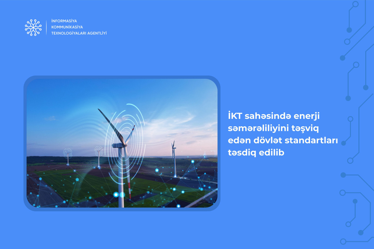 İKT sahəsində 4 yeni dövlət standartı qəbul edilib