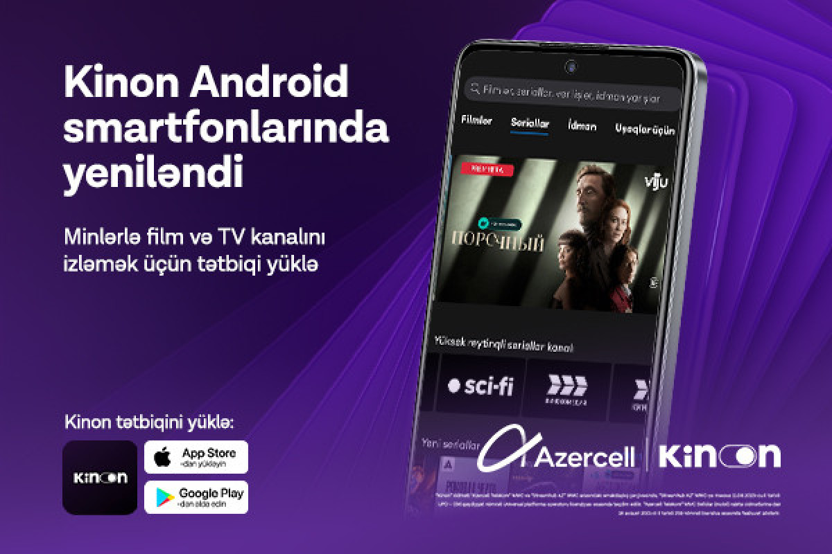 Azercell &ldquo;Kinon&rdquo; tətbiqinin funksionallığını genişləndirir