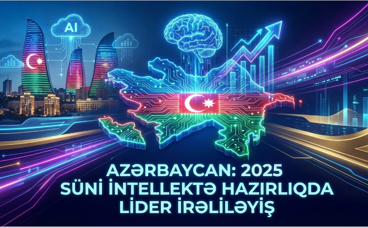 Azərbaycan: 2025-ci ildə süni intellektə hazırlıqda lider irəliləyiş