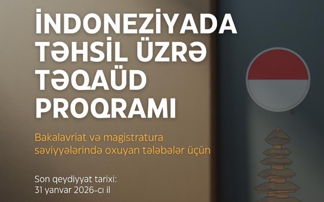 İndoneziyada təhsil almaq istəyənlərin&nbsp;NƏZƏRİNƏ!