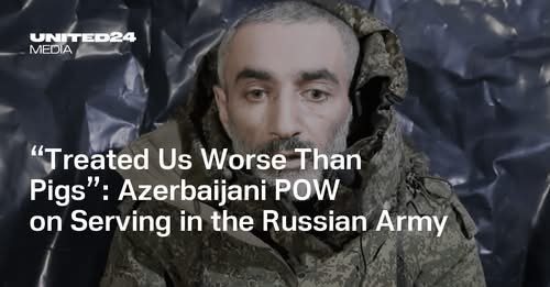 "Bizimlə donuzdan pis rəftar edirdilər" - Azərbaycanlı əsir Rusiyanı biabır etdi
