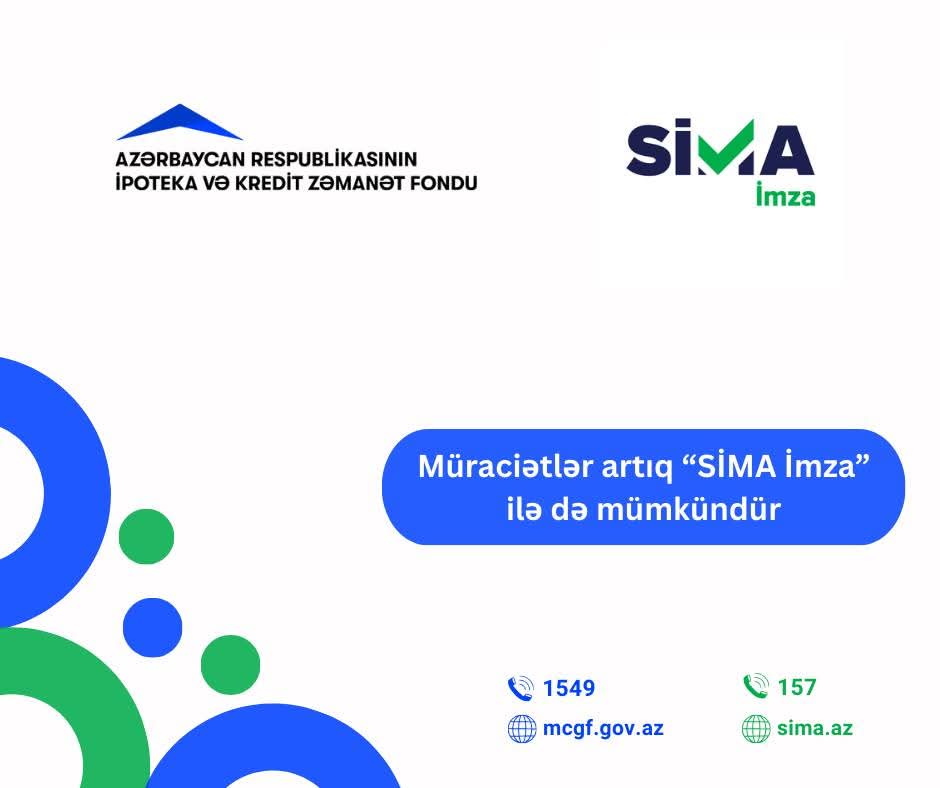 "SİMA İmza" "Elektron ipoteka və kredit zəmanət" sisteminə inteqrasiya edildi