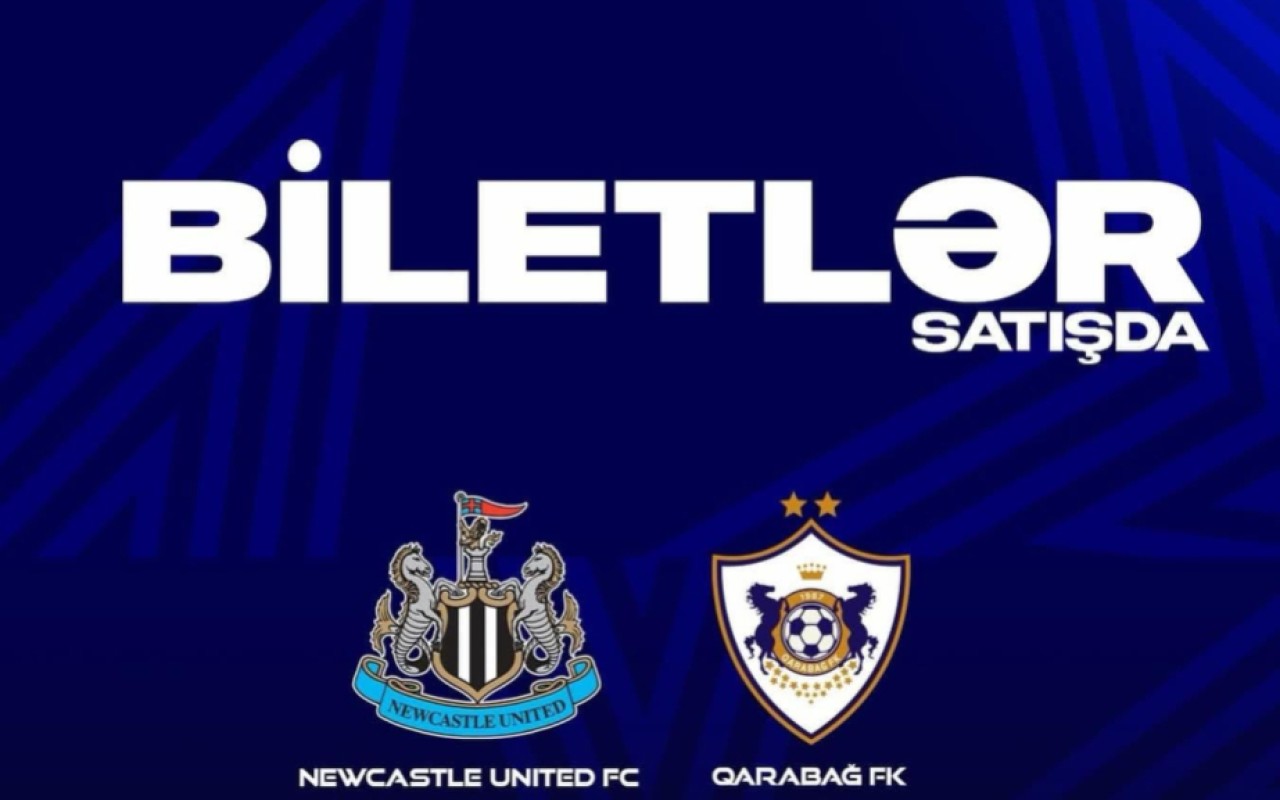 "Qarabağ" - "Nyukasl" matçının biletləri&nbsp;satışa çıxarılır