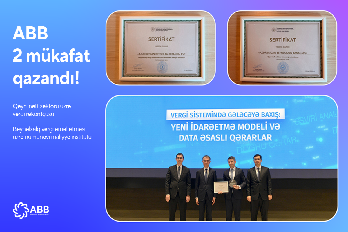 ABB Dövlət Vergi Xidmətinin 2 mükafatını qazandı