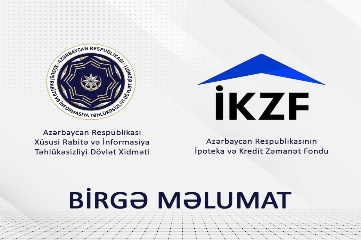 İpoteka sisteminin təhlükəsizliyi ilə bağlı birgə məlumat