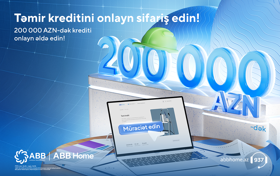 ABB-dən 200 000 manata qədər təmir krediti