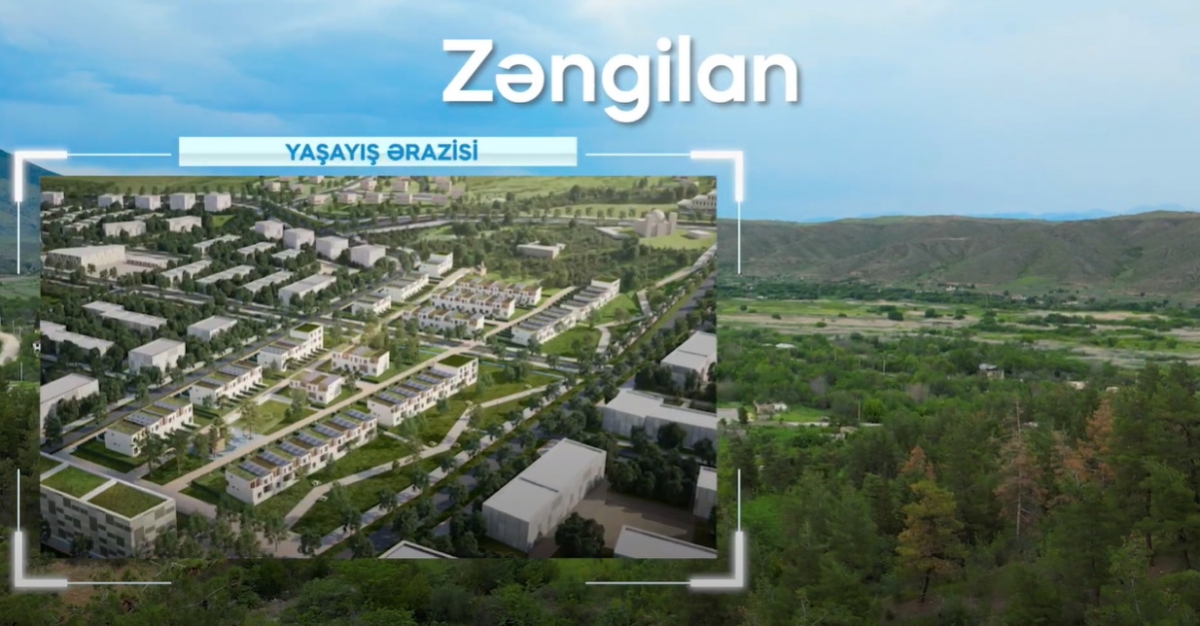 Zəngilan şəhərinin tikintisi yekunlaşıb