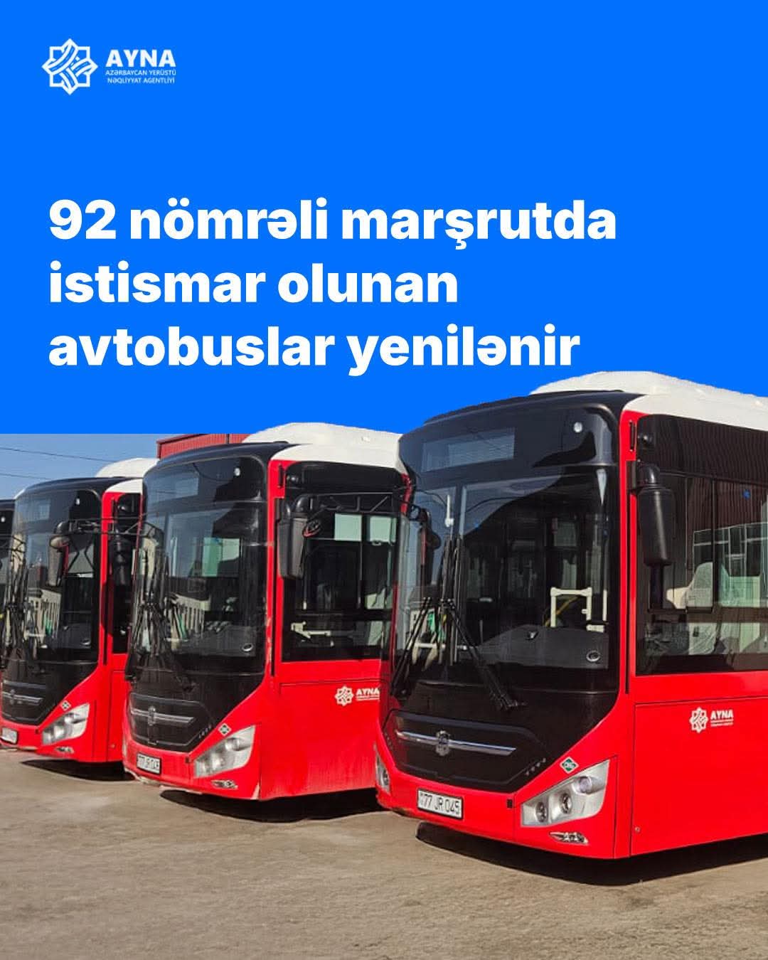 Bakıda bu marşrutda avtobuslar yenilənir