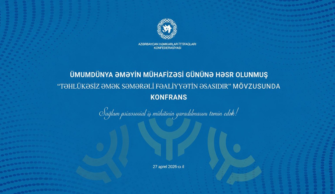 Bakıda&nbsp;təhlükəsiz əmək şəraiti müzakirə olundu