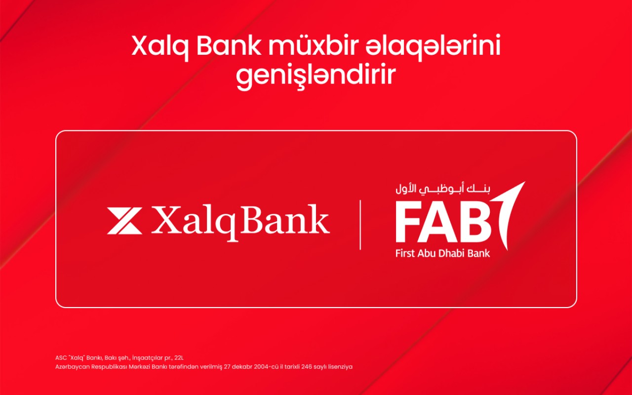 "Xalq Bank" "First Abu Dhabi" Bankda müxbir hesab açdı