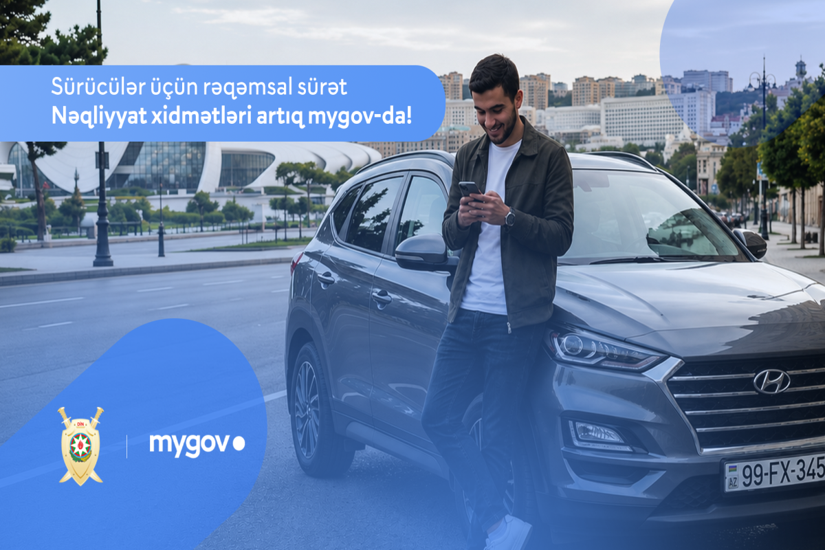 Sürücülərə şad xəbər: bu xidmətlərdə&nbsp;&ldquo;mygov&rdquo;a köçürüldü