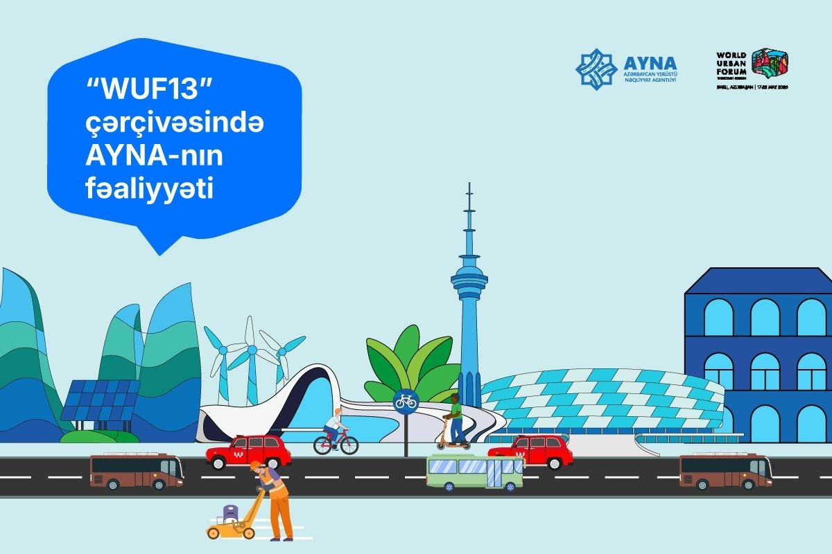 WUF13 zamanı ictimai nəqlliyyatla bağlı görülən işlər