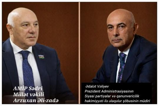 Ədalət Vəliyev AMİP sədri ilə görüşüb