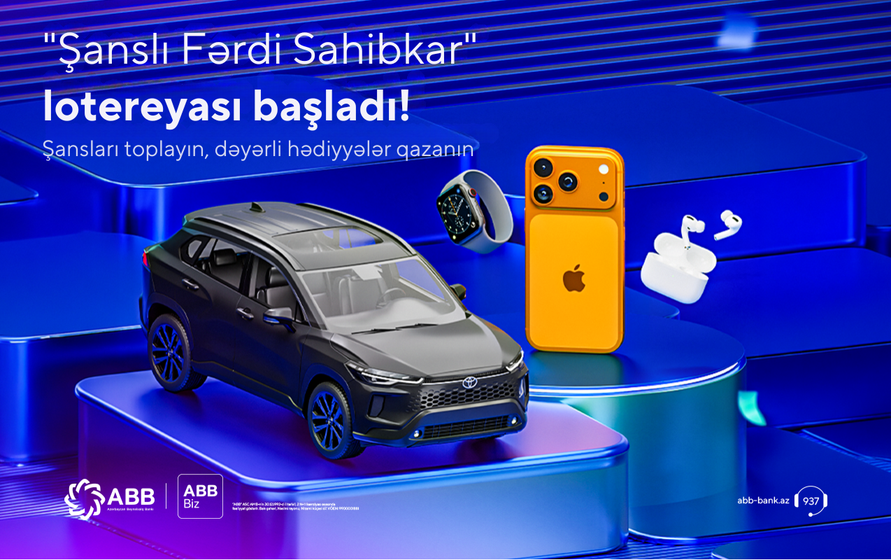 ABB "Şanslı fərdi sahibkar" lotereyasına&nbsp;start verdi
