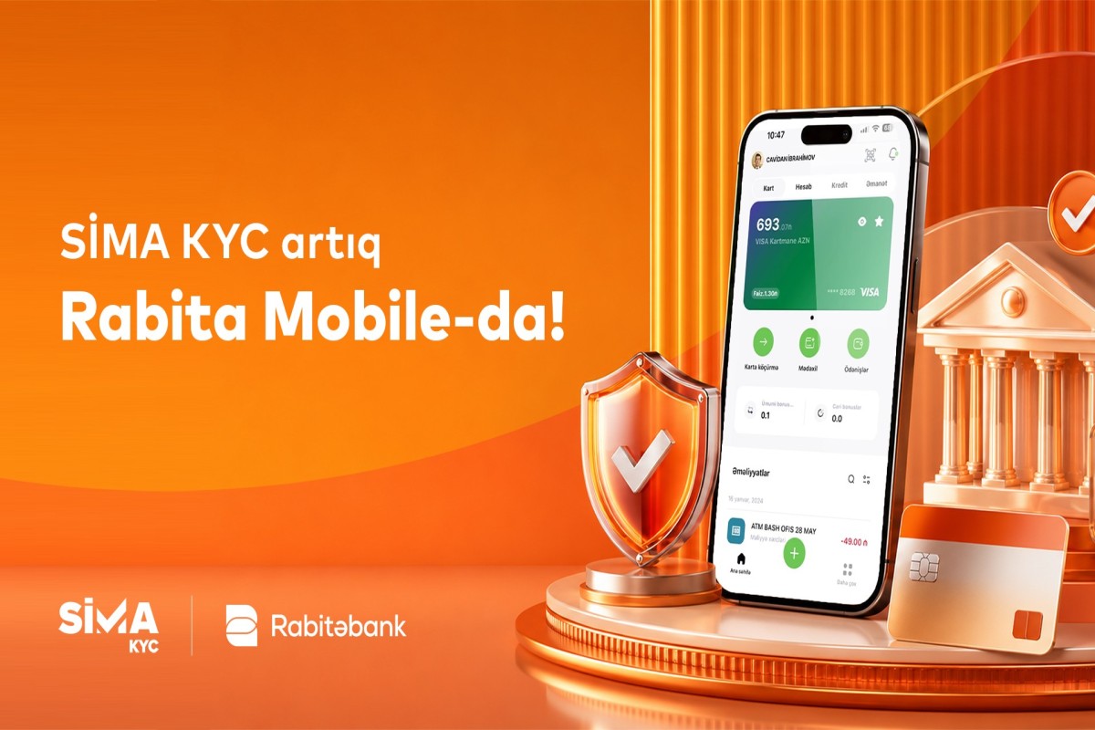 &ldquo;SİMA KYC&rdquo; &ldquo;Rabitəbank&rdquo;ın mobil tətbiqində!