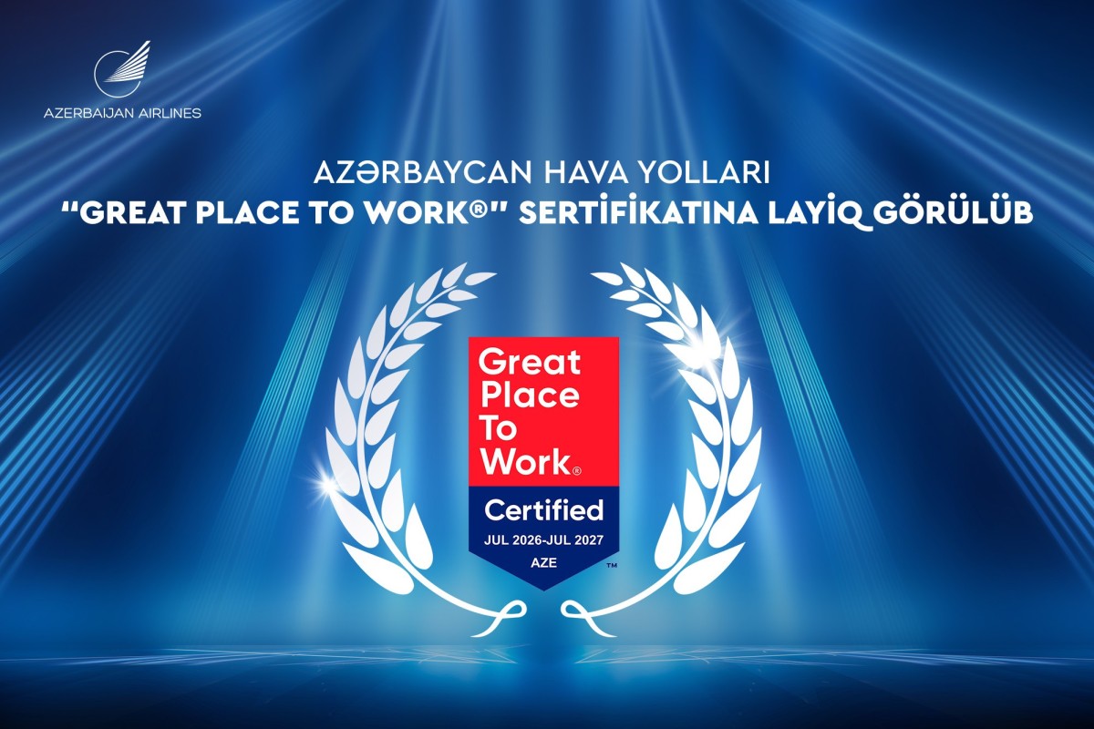 AZAL ilk dəfə &ldquo;Great Place to Work&rdquo; sertifikatı ilə təltif olundu