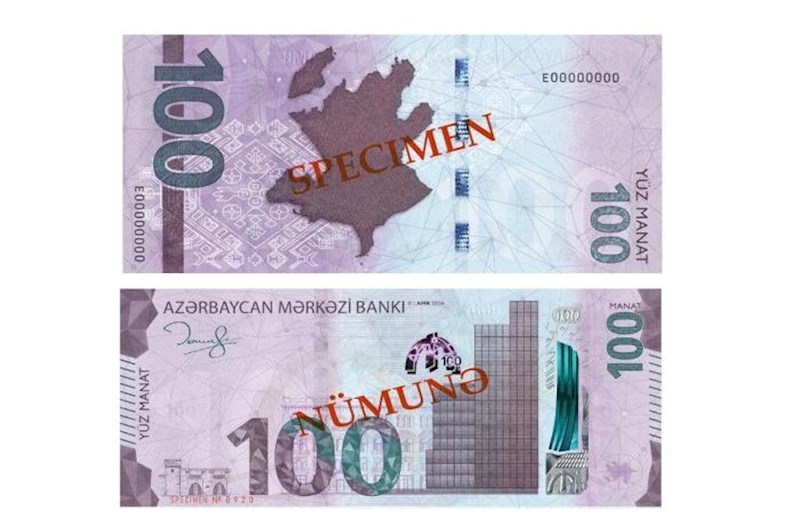Yeni 100 manatlıq niyə çap edildi? -&nbsp;səbəbi açıqlandı